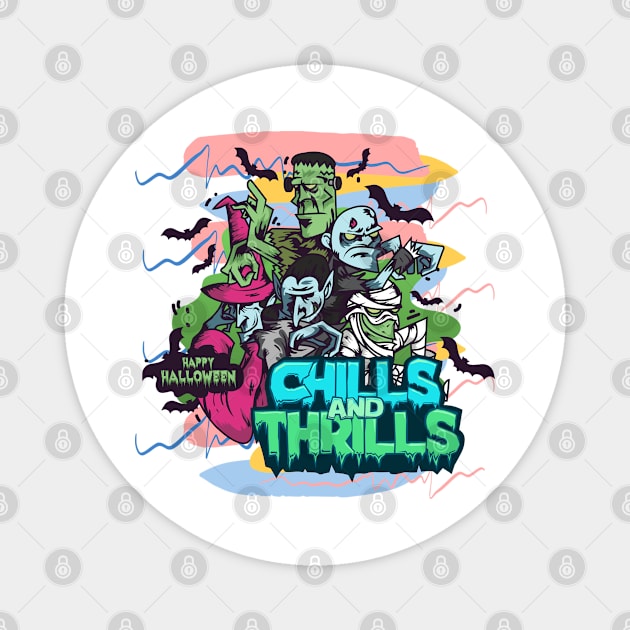 Chills And Thrills Magnet by After Daylight Project